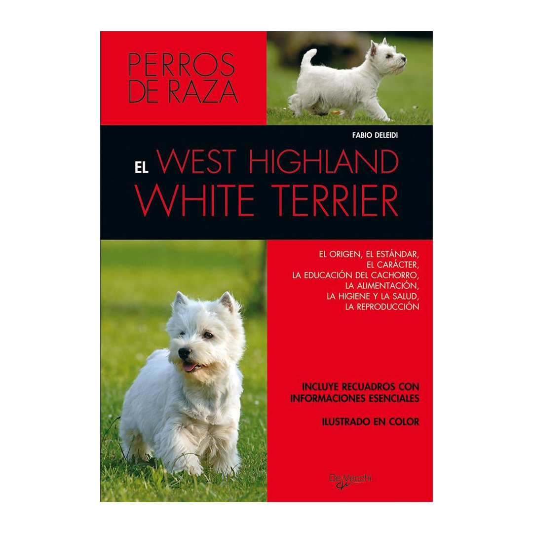 EL WEST HIGHLAND WHITE TERRIER - P. RAZA